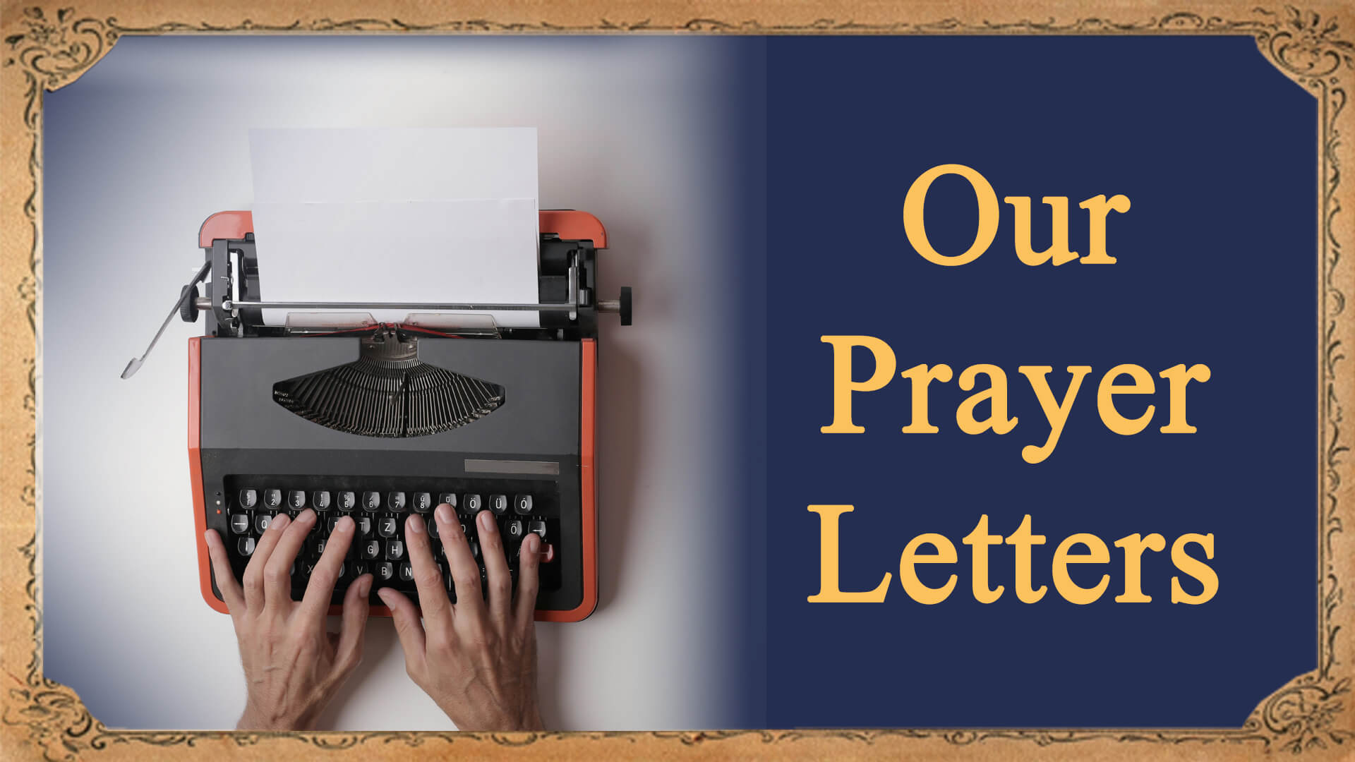 Our Prayer Letters